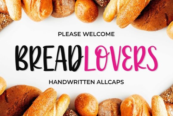 Breadlovers: A Handwritten Font for Creative Makers