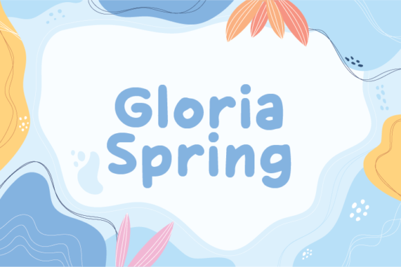 Gloria Spring Font for Business