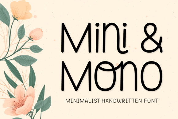 Mini and Mono: A Font for Small Business Magic