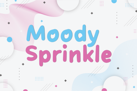 Moody Sprinkle: A Font That Speaks