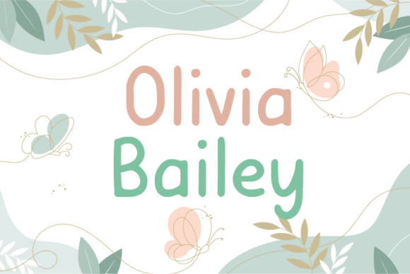 Olivia Bailey: A Font That Speaks to Your Brand