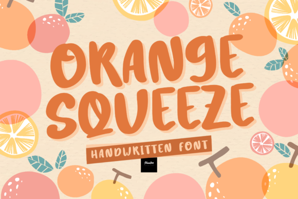 Orange Squeeze: A Sweet Handwritten Font