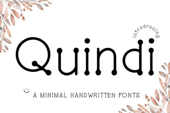 Quindi: A Handwritten Font for Elegant Design