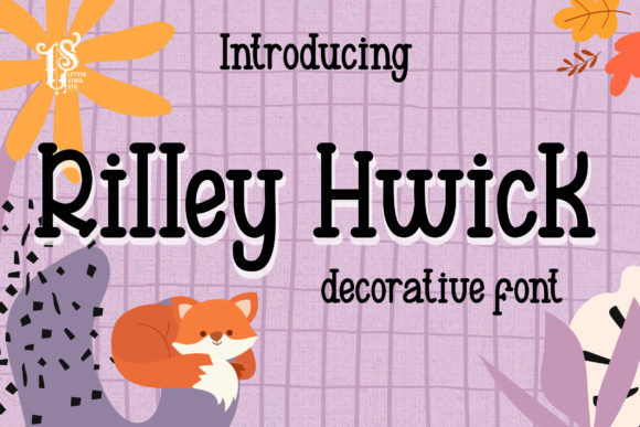 Rilley Hwick: A Playful Serif Font